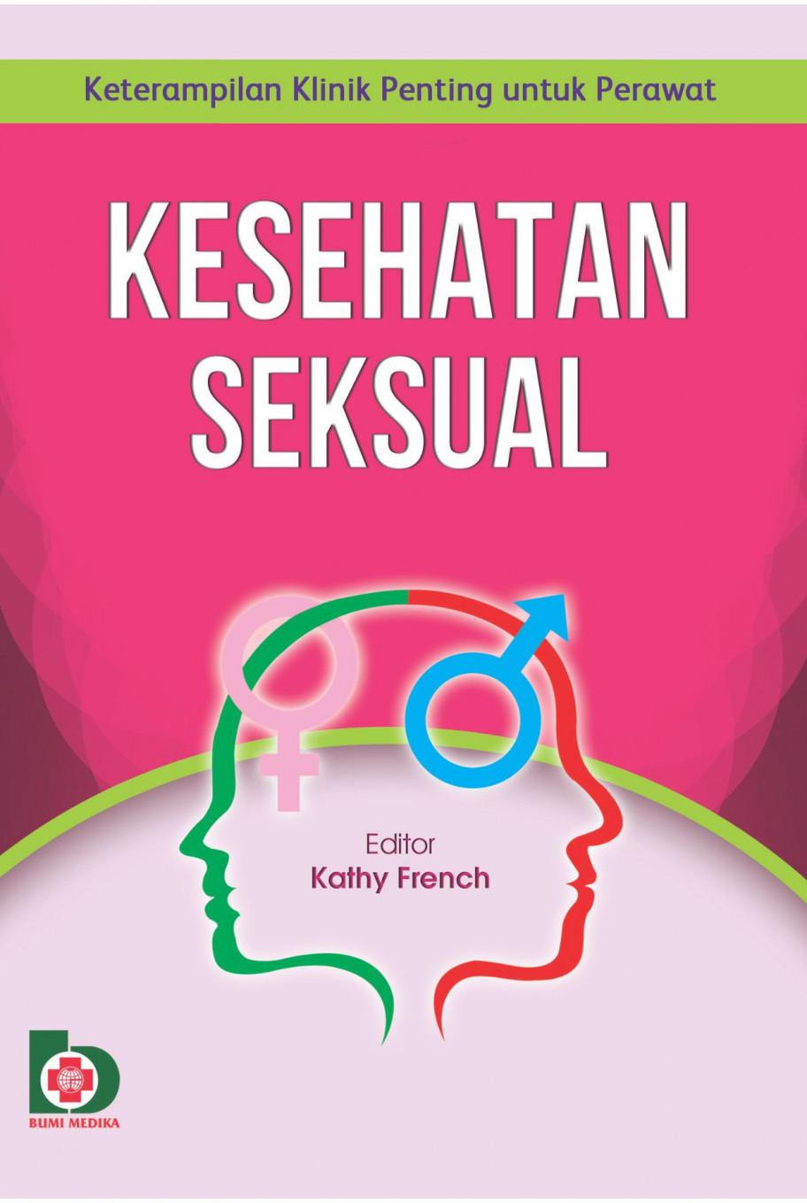 Kesehatan Seksual: Sexual Health (Terjemahan)